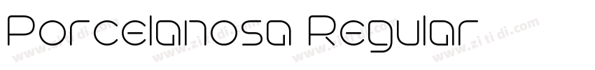 Porcelanosa Regular字体转换 Porcelanosa Regular字体转换
